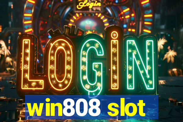 win808 slot